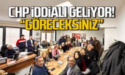 CHP Zonguldak için iddialı geliyor! "Göreceksiniz"