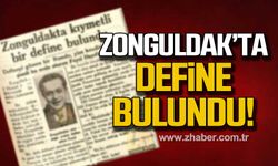 Zonguldak'ta kıymetli define bulundu!