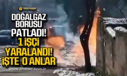 Karabük'te doğalgaz borusu patladı 1 işçi yaralandı işte  o anlar!