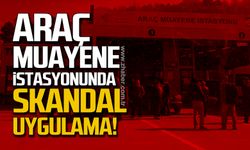 TÜVTÜRK’ten şikayet yağıyor! Zonguldak'ta skandal uygulama!