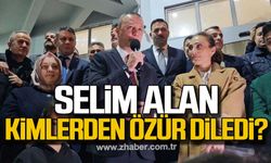 Selim Alan kimlerden özür diledi?