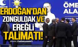 Cumhurbaşkanı Erdoğan Zonguldak ve Ereğli için talimat verdi!