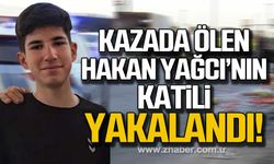 Zonguldaklı Hakan Yağcı'nın katili yakalandı!