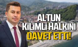 Kamil Altun Kilimli halkını seçim ofisi açılışına davet etti!