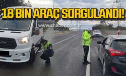 Zonguldak'ta İl Emniyet Müdürlüğü ekipleri 18 bin 828 araç sorguladı!
