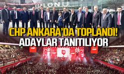 CHP Ankara'da toplandı! Adaylar tanıtılıyor!