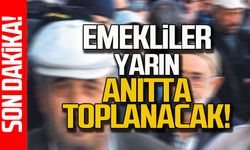 Zonguldak'ta emekliler toplanacak!