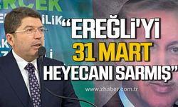 Bakan Tunç; "İnşallah 31 Mart Ereğlili hemşehrilerimiz en doğru kararı verecekler"