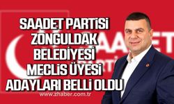 Saadet Partisi Zonguldak Belediye Meclisi Üyeliği Adayları belli oldu