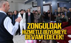 Zonguldak hizmetle büyümeye devam edecek!