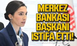Merkez Bankası Başkanı Hafize Gaye Erkan istifa etti!