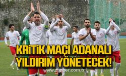 Zonguldak Kömüspor ile Vanspor arasındaki maçı Adanalı hakem Doğukan Yıldırım yönetecek!