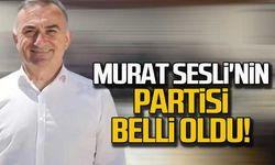 Murat Sesli'nin partisi belli oldu!