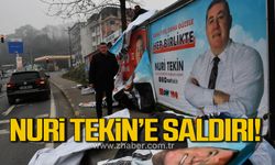 Nuri Tekin'in seçim afişlerine zarar verildi