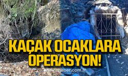 Zonguldak'ta kaçak ocaklara operasyon!