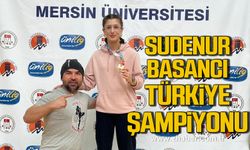 Sudenur Basancı Türkiye şampiyonu!