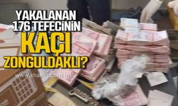 Yakalanan 176 tefecinin kaçı Zonguldaklı?
