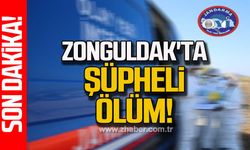 Zonguldak'ta şüpheli ölüm! Ahmet Akyüz evinde ölü bulundu