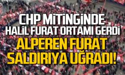 CHP mitinginde Halil Furat ortamı gerdi!  Alperen Furat saldırıya uğradı!