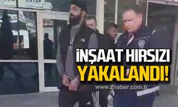 Karabük'te İnşaat malzemeleri çalan zanlı tutuklandı!