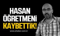 Hasan Akmaz hayatını kaybetti!