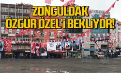 Zonguldak Özgür Özel'i bekliyor!