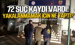Zonguldak İl Jandarma Komutanlığı ekipleri 72 suç kaydından aranan şahsı yakaladı!