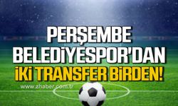 Perşembe Belediyespor'dan iki transfer birden!