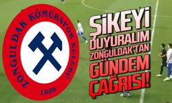 Zonguldak Kömürspor'dan gündem çağrısı! Şikeyi duyuralım!