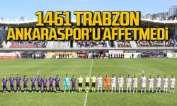 1461 Trabzon, Ankaraspor’u affetmedi