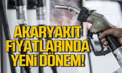 Akaryakıt fiyatlarında yeni dönem!