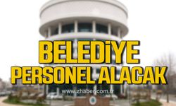 Çaycuma Belediyesi'ne personeller alınacak!