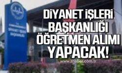 Diyanet İşleri Başkanlığı 35 öğretmen alımı yapacak!