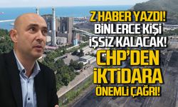 Z HABER yazdı! CHP'den iktidar milletvekillerine önemli çağrı!