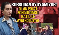 Korkudan uyuyamıyor! Dilan Polat Zonguldaklı katil ile aynı koğuşta!