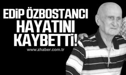 Üzülmezspor’un efsane futbolcusu Edip Özbostancı hayatını kaybetti!