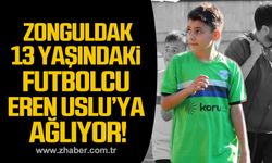 Zonguldak 13 yaşında hayatını kaybeden futbolcu Eren Uslu’ya ağlıyor!