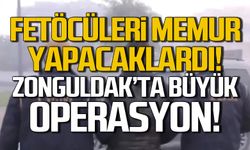 FETÖ'cüleri memur yapacaklardı! Zonguldak'ta operasyon!