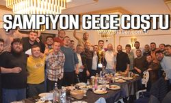 Filyos Ateşspor şampiyonluk gecesi düzenledi!