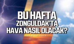 6-10 Mayıs Zonguldak'ta hava nasıl olacak?