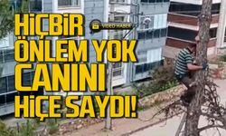 Hiçbir önlem almadı! Canını tehlikeye attı!