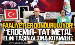 Posbıyık: "Erdemir, Tat Metal ve Çınar Boru taşın altına elini koymalı"