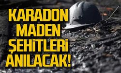 Karadon şehitleri anılacak!