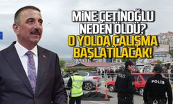 Mine Çetinoğlu'nun öldüğü noktada çalışma başlatılacak!