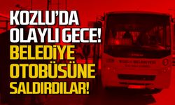 Kozlu'da olaylı gece! Belediye otobüslerine saldırdılar!