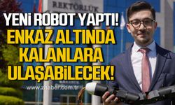 Karabük'te Murat Gökmen yeni robotla depremde mahsur kalanlar kurtarabilecek!
