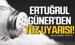 Zonguldak İl Sağlık Müdürü Uzman Dr. Ertuğrul Güner'den tuz uyarısı!