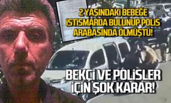 Cinsel istismar zanlısı polis otosunda ölmüştü! Bekçi ve polisler için karar verildi!