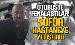 Alaplı'da otobüste rahatsızlanan yolcuları şoför hastaneye yetiştirdi!