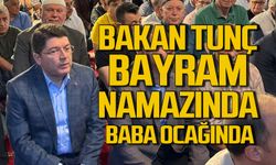 Bakan Yılmaz Tunç bayramda baba ocağında